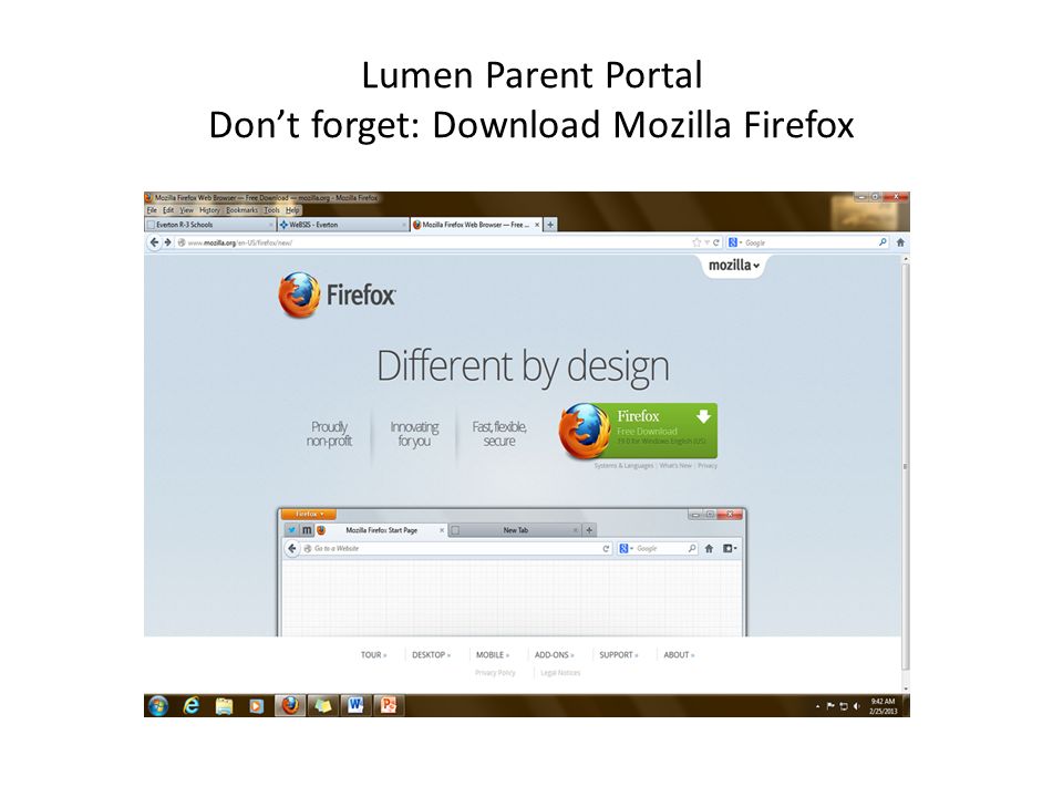 Lumen Parent Portal Don’t forget: Download Mozilla Firefox