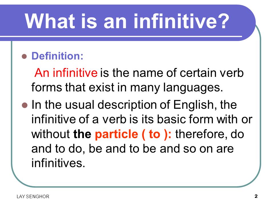 What is Infinitive. Verb Infinitive. Infinitive Definition. Use of Infinitive. This verb to infinitive
