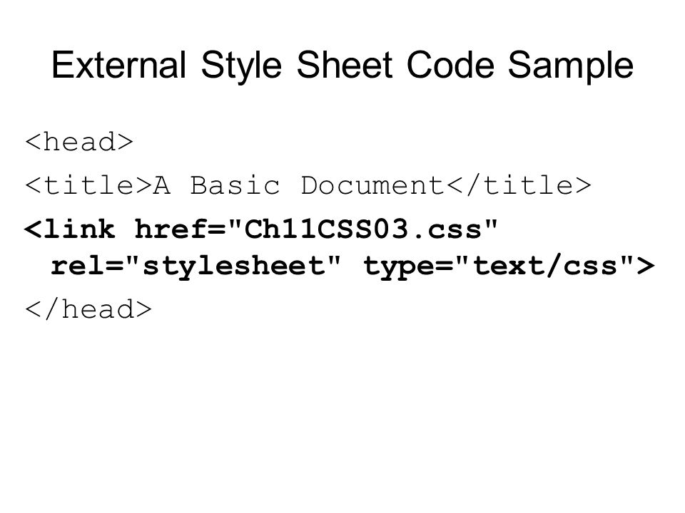 External Style Sheet Code Sample A Basic Document