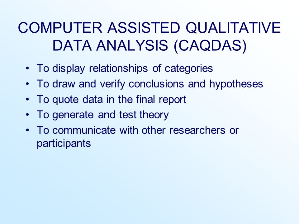 computer assisted qualitative data analysis