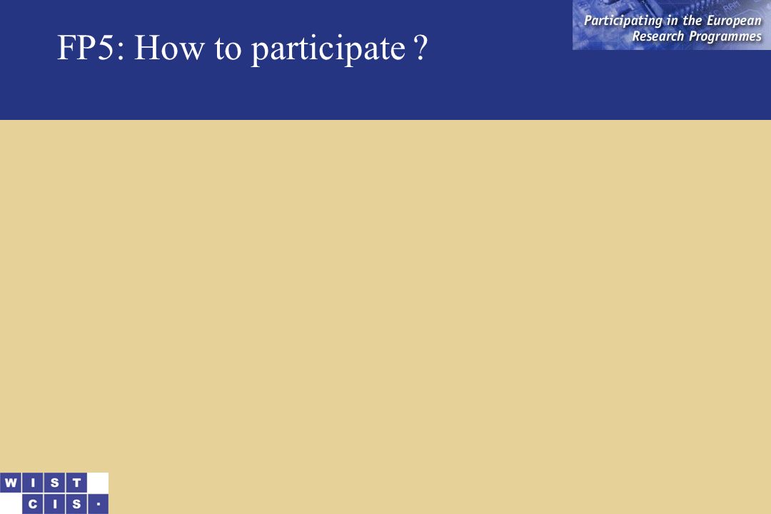 FP5: How to participate