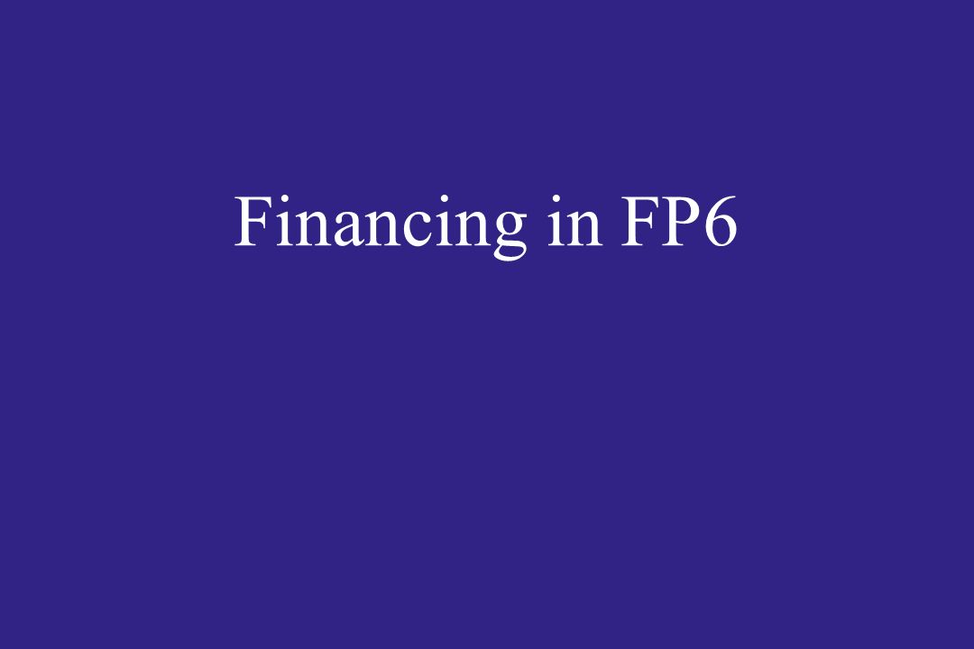 Financing in FP6