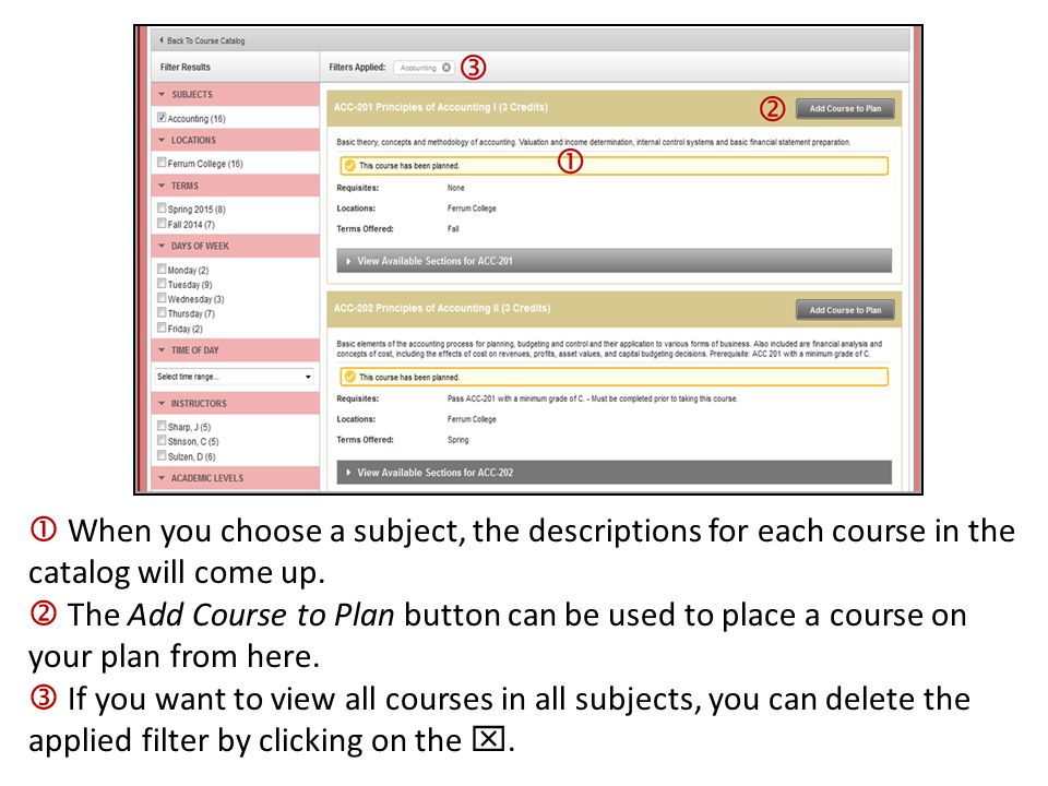  When you choose a subject, the descriptions for each course in the catalog will come up.