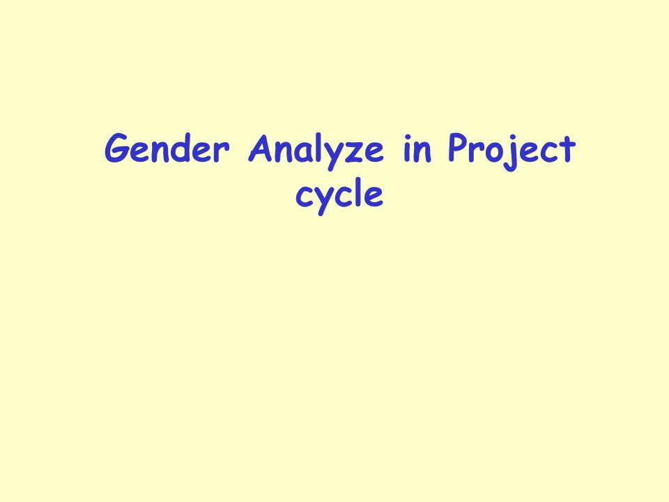 Gender Analyze in Project cycle