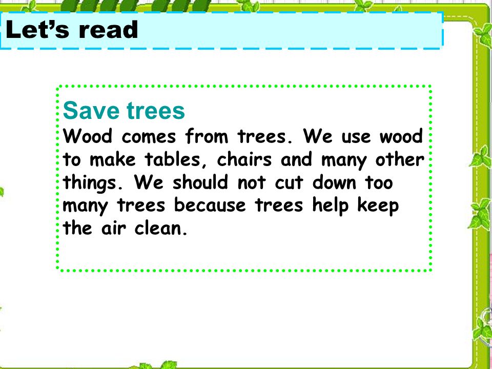 Why Should We Cut Down Trees My Web Value Letu0027s Read Save Trees Wood Comes From