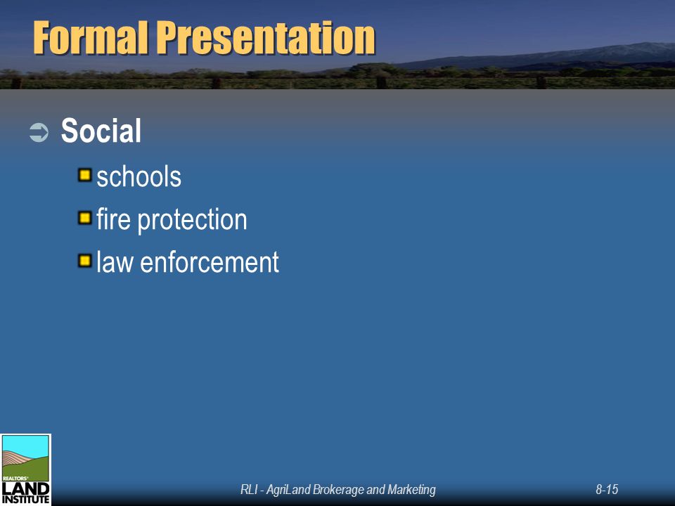 RLI - AgriLand Brokerage and Marketing8-15 Formal Presentation  Social schools fire protection law enforcement