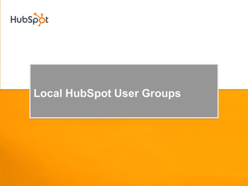 Local HubSpot User Groups