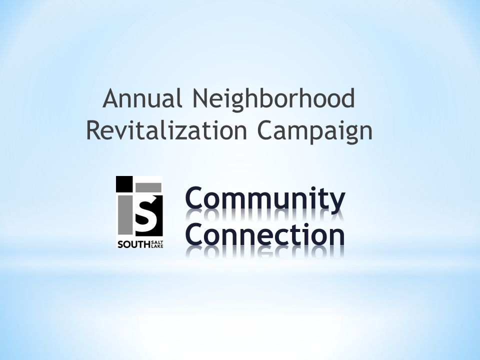 Annual Neighborhood Revitalization Campaign