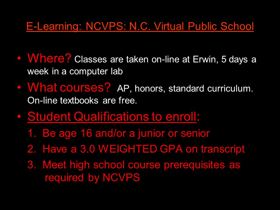 E-Learning: NCVPS: N.C. Virtual Public School Where.