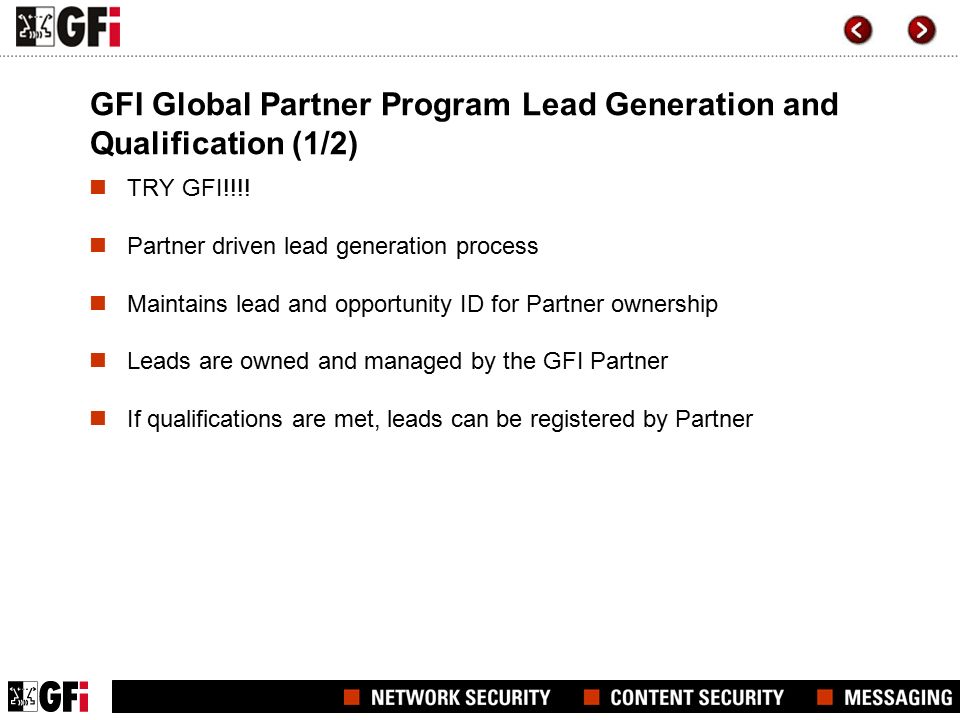 GFI Global Partner Program Lead Generation and Qualification (1/2) TRY GFI!!!.