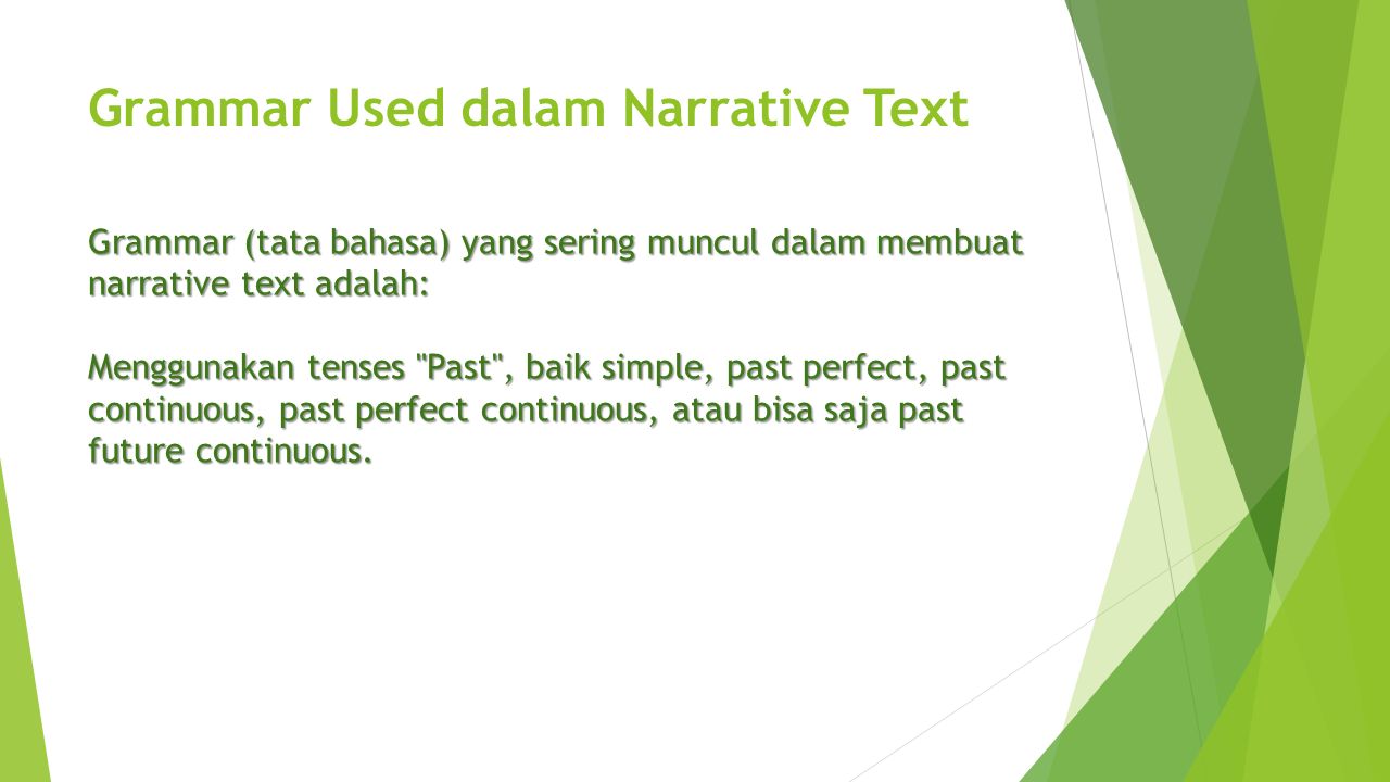 Narrative Text Narrative Text Is A Kind Of Text To Retell The Story That Past Tense The Purpose Of The Text Is To Entertain Or To Amuse The Readers Or Ppt