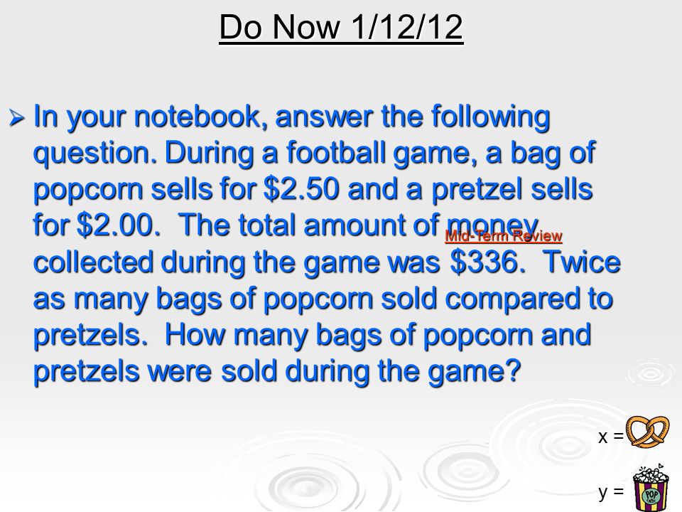 Do Now 1/12/12  In your notebook, answer the following question.
