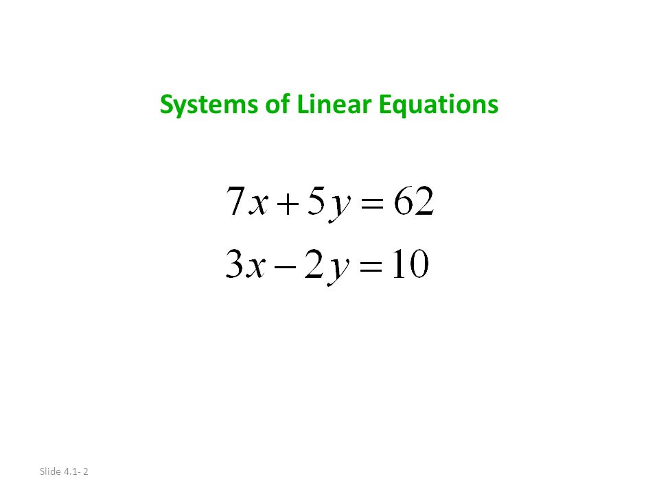 Slide Systems of Linear Equations