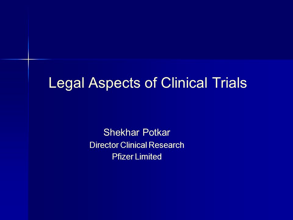 Clinical Research and the Law