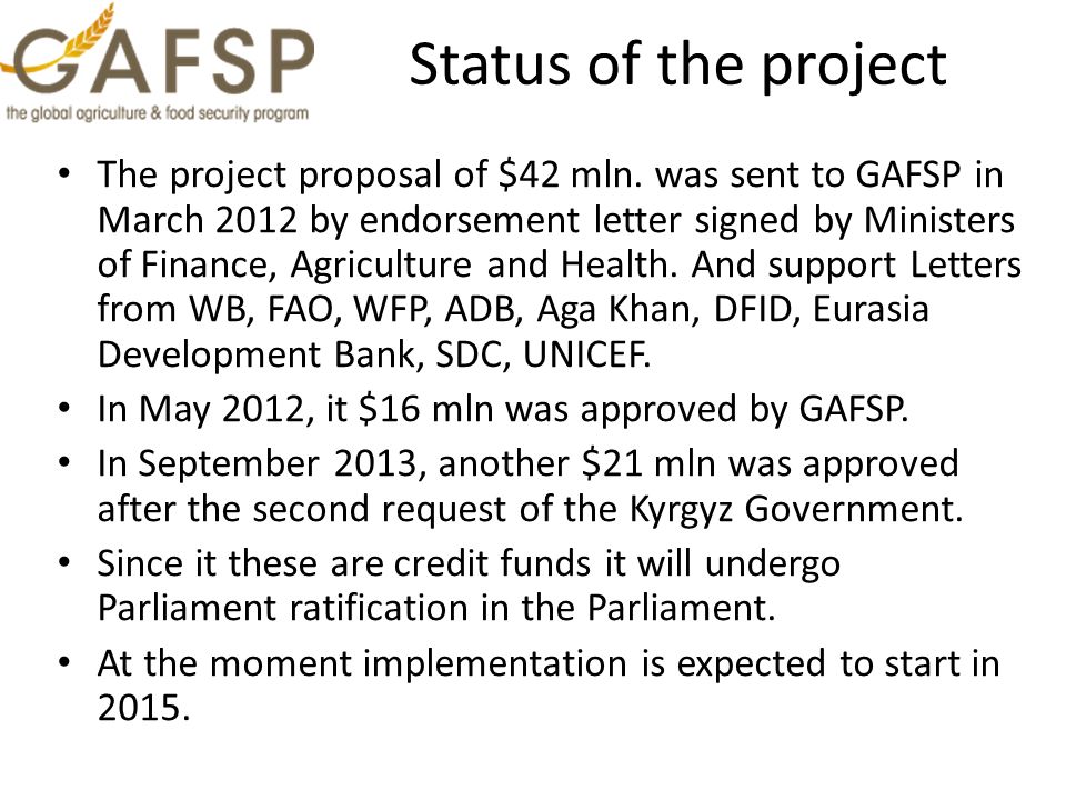 Status of the project The project proposal of $42 mln.