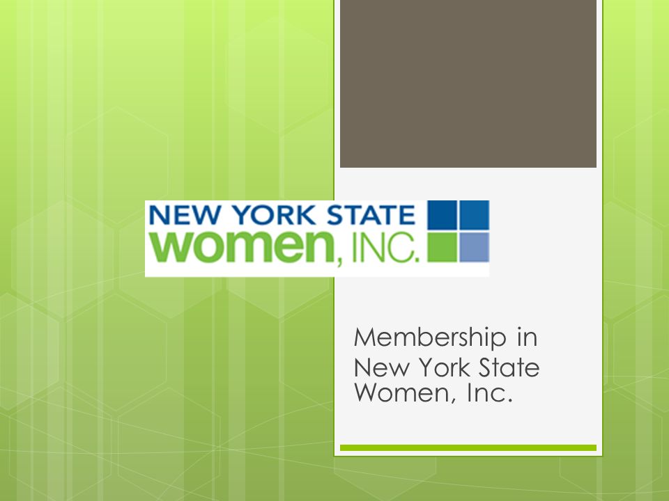 Membership in New York State Women, Inc.