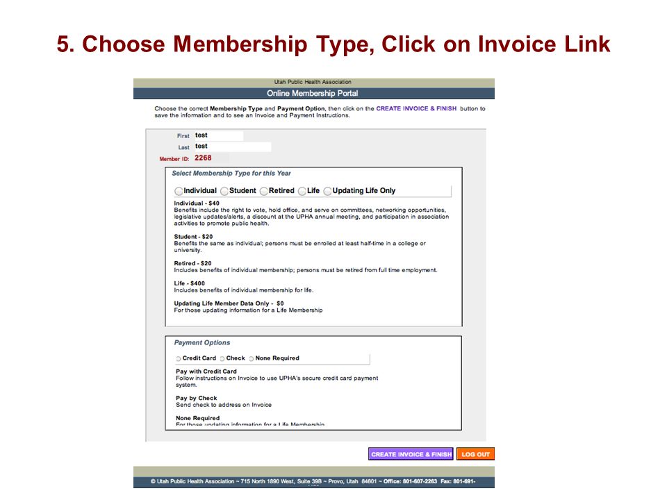 5. Choose Membership Type, Click on Invoice Link