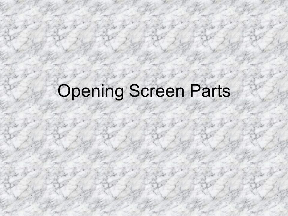 Opening Screen Parts