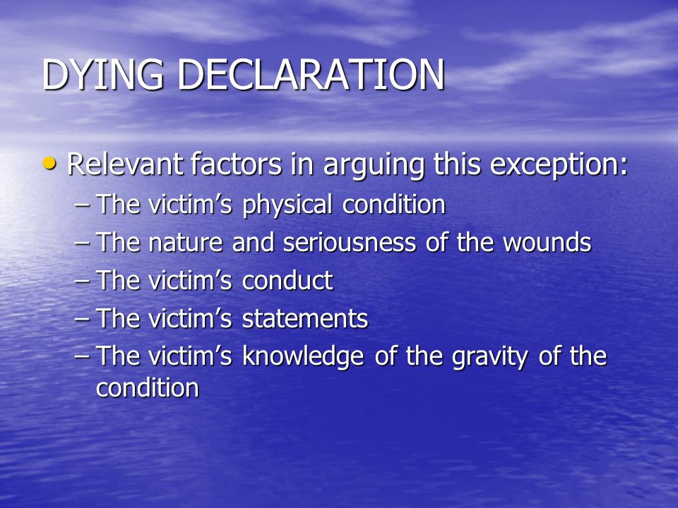 dying declaration and dying deposition