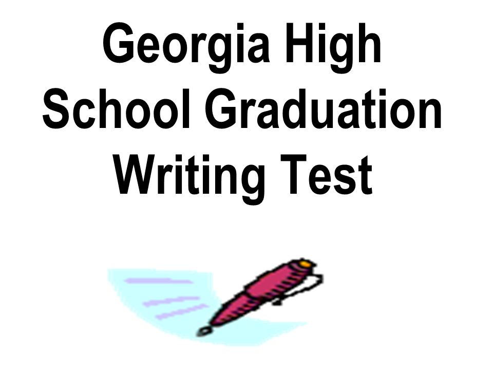 Georgia High School Graduation Writing Test