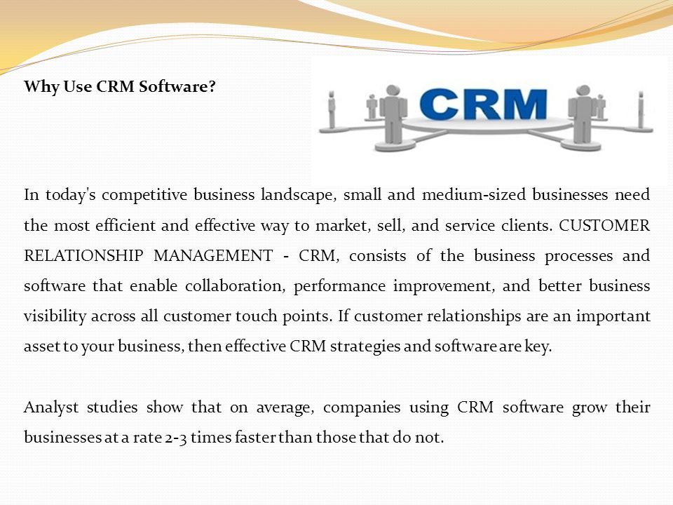 Why Use CRM Software.