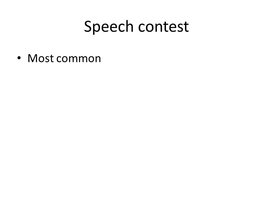 Speech contest Most common