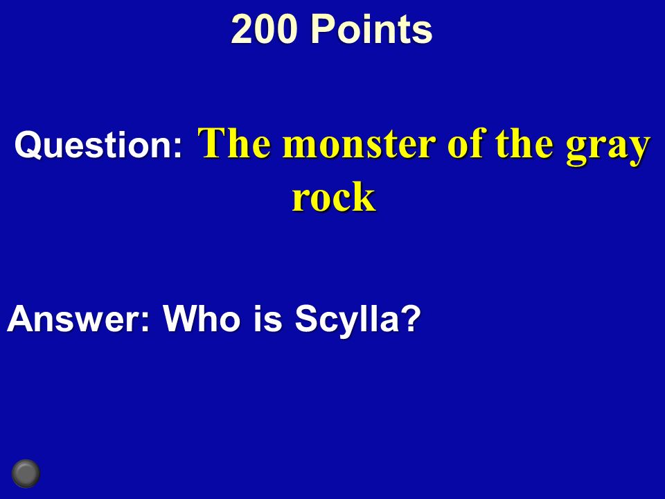 Answer: Who is Scylla