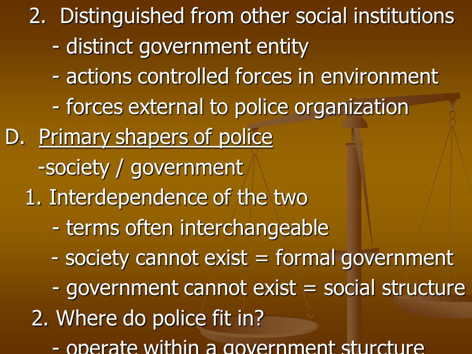 2. Distinguished from other social institutions 2.
