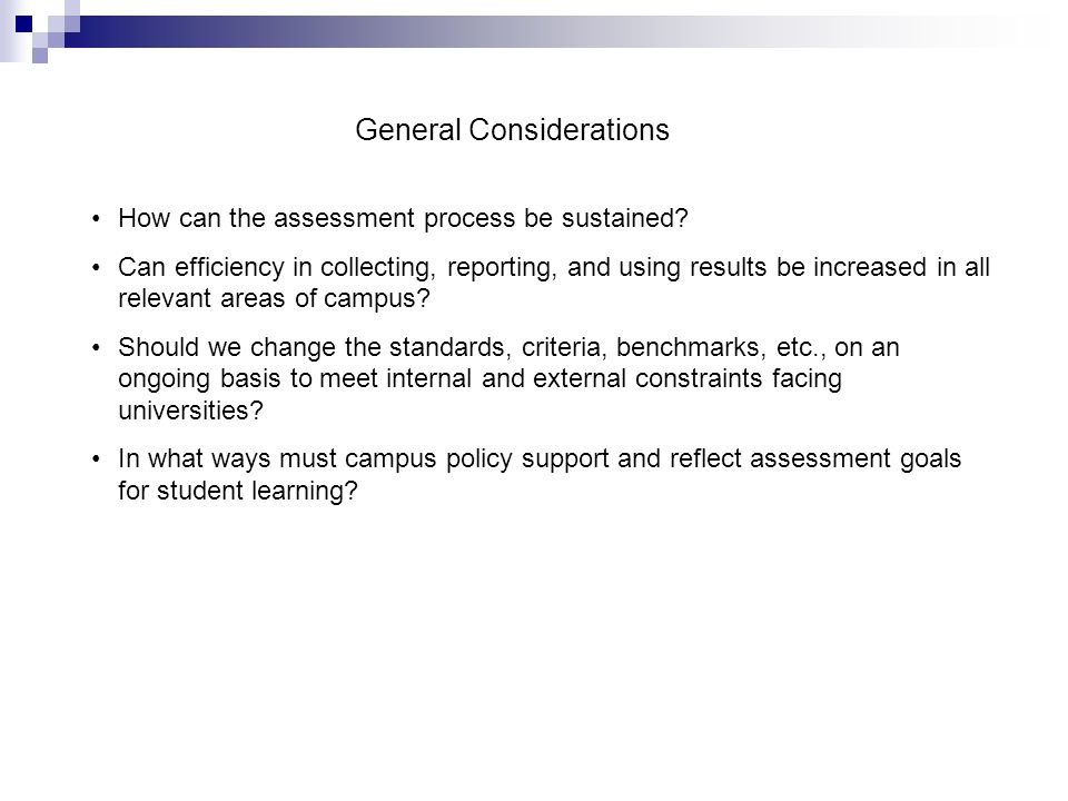 How can the assessment process be sustained.