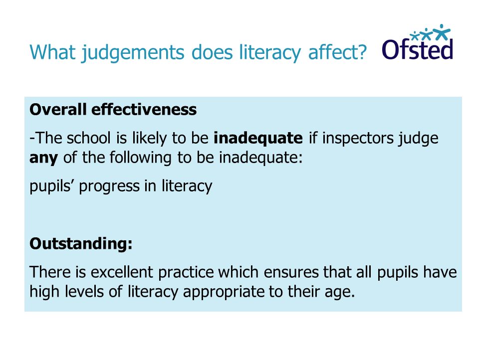 What judgements does literacy affect.