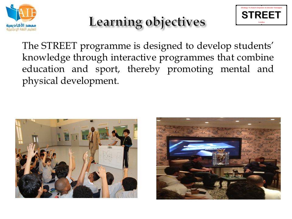 The STREET programme is designed to develop students’ knowledge through interactive programmes that combine education and sport, thereby promoting mental and physical development.