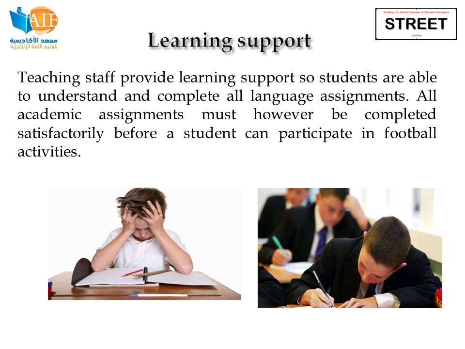 Teaching staff provide learning support so students are able to understand and complete all language assignments.