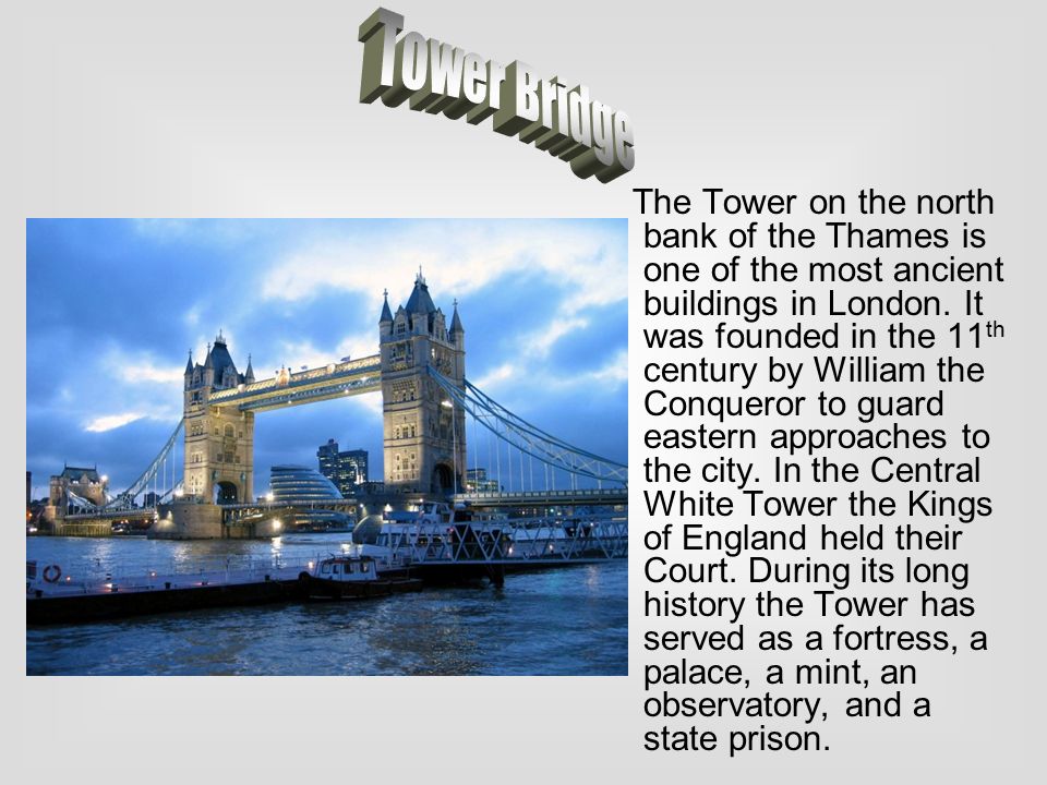Лондон сочинение. Столица Лондона на английском. Тауэрский мост в Лондоне на английском. Тауэрский мост в Лондоне для детей. Лондонские достопримечательности на английском.