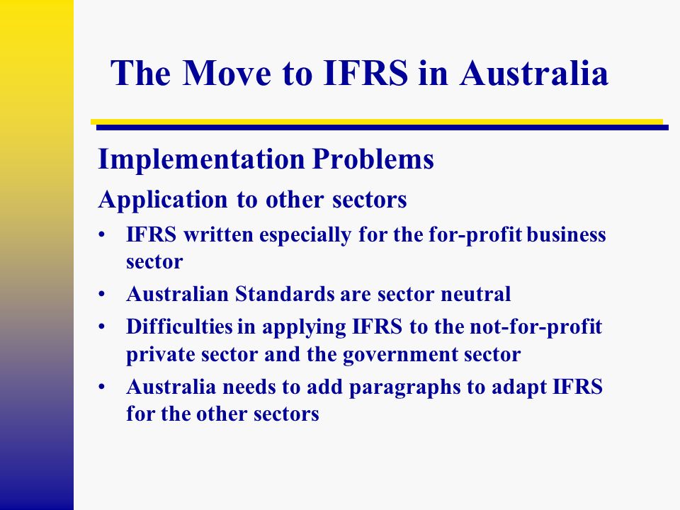 The Move to IFRS in Australia ASEM IFRS Seminar Professor David Boymal  Chairman Australian Accounting Standards Board. - ppt download