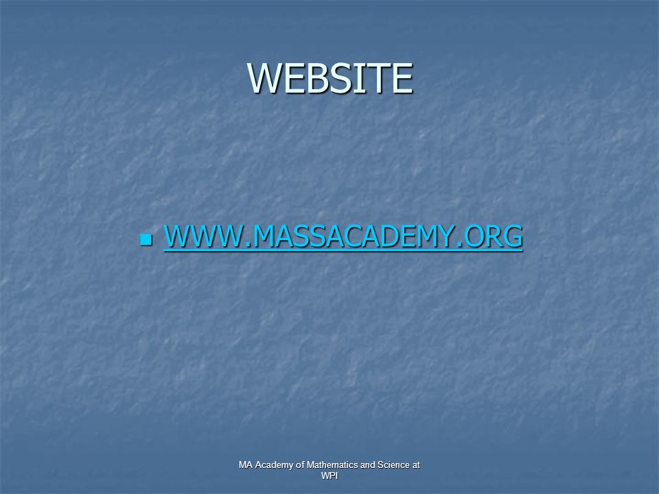 WEBSITE MA Academy of Mathematics and Science at WPI