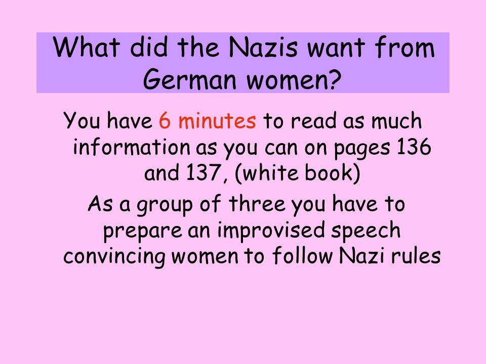 What did the Nazis want from German women.