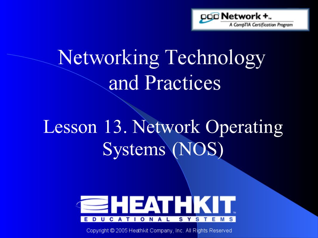Lesson 13. Network Operating Systems (NOS)