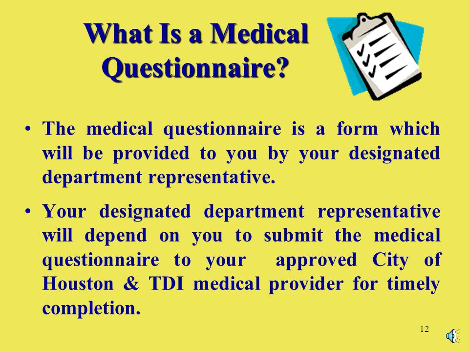 12 What Is a Medical Questionnaire.