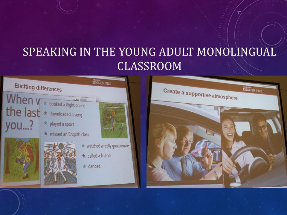 SPEAKING IN THE YOUNG ADULT MONOLINGUAL CLASSROOM