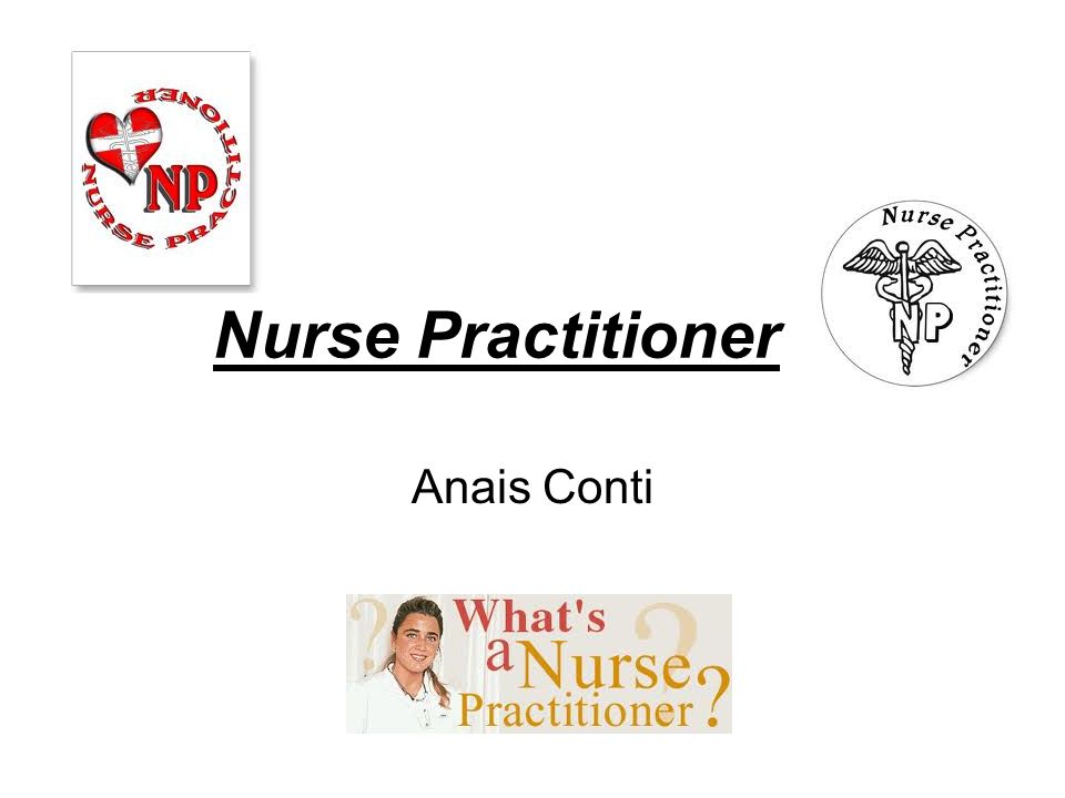 Nurse Practitioner Anais Conti