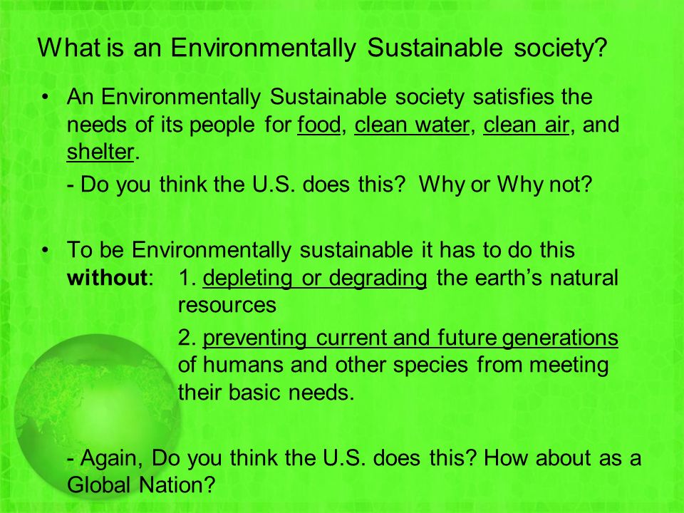 What is an Environmentally Sustainable society.