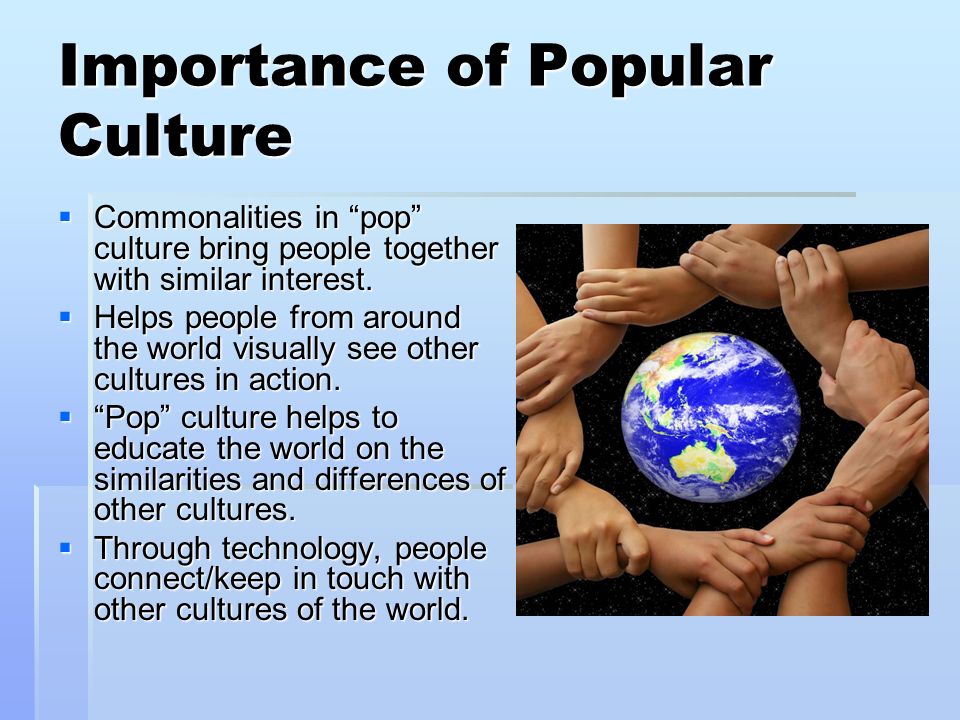 Chapter 9 Popular Culture and Intercultural Communication Created By:  Stephanie Butler, Joshua Gregory, Jeremy Little, Marya Moreno, Jessica  Rivas, Rachelle. - ppt download