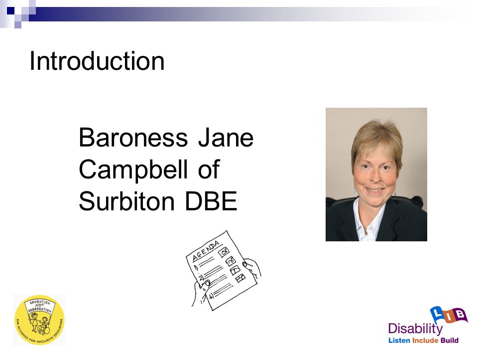 Introduction Baroness Jane Campbell of Surbiton DBE