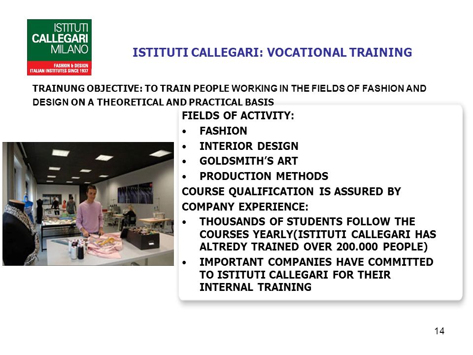 1. 2 over 120 branches in italy students enrolled each year: approx ... Istituti callegari milano