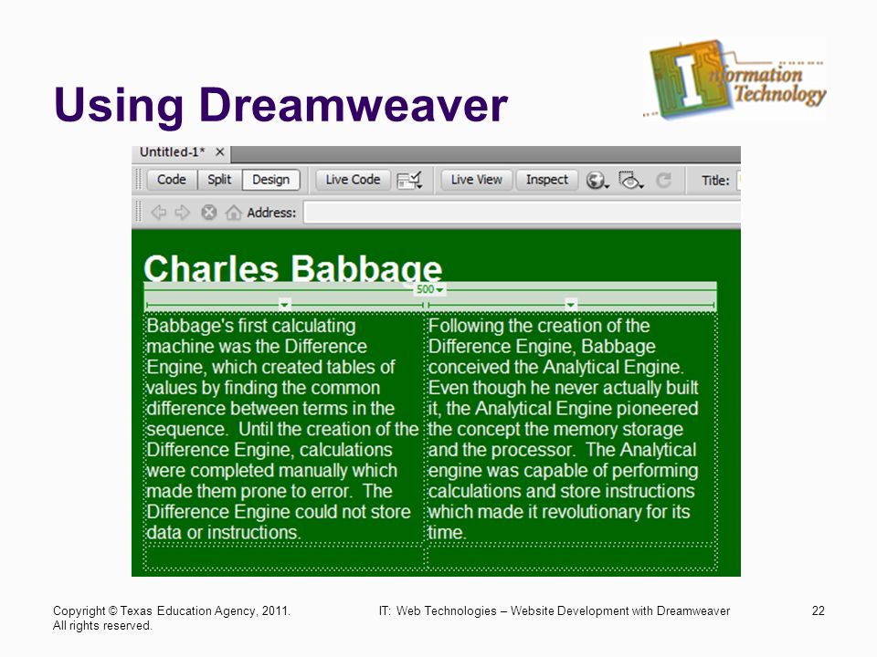 Using Dreamweaver IT: Web Technologies – Website Development with Dreamweaver22Copyright © Texas Education Agency, 2011.