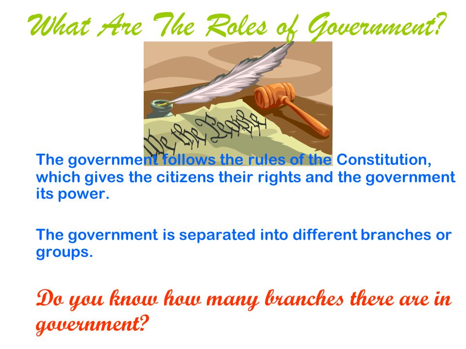 What Are The Roles of Government.