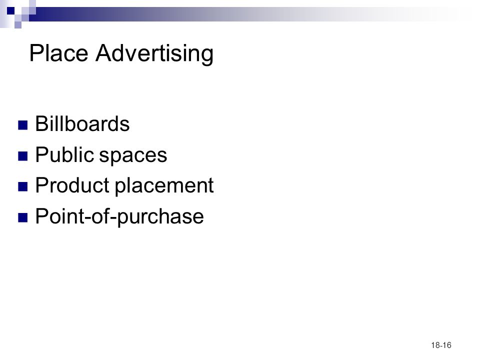 18-16 Place Advertising Billboards Public spaces Product placement Point-of-purchase