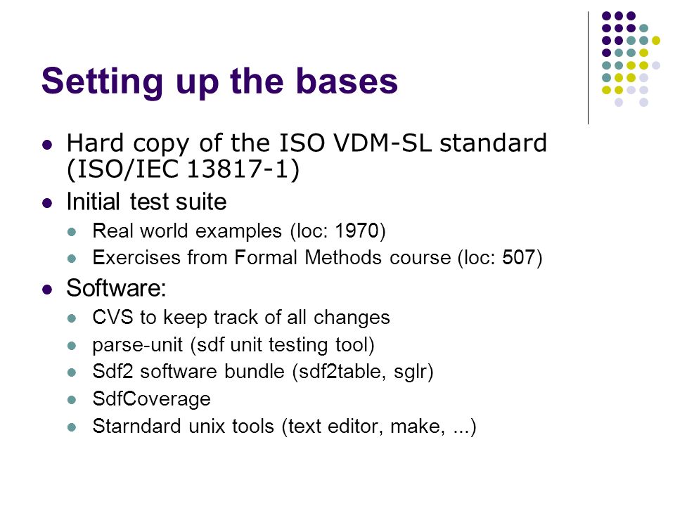Extreme Grammaring Development of an industrial strength ISO VDM-SL ...