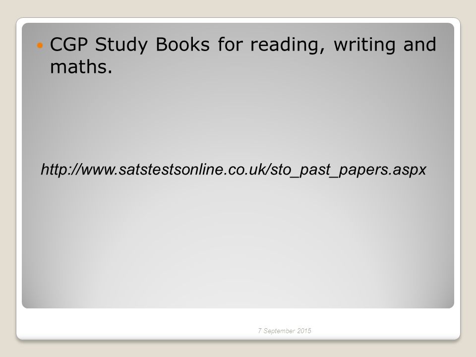 CGP Study Books for reading, writing and maths.