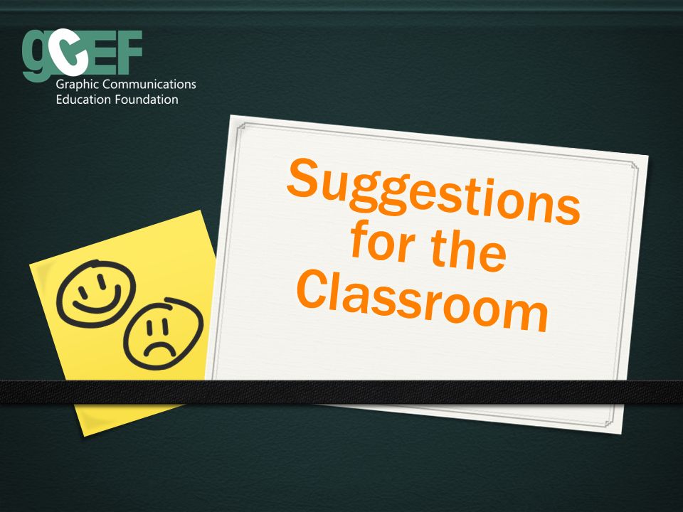 Suggestions for the Classroom